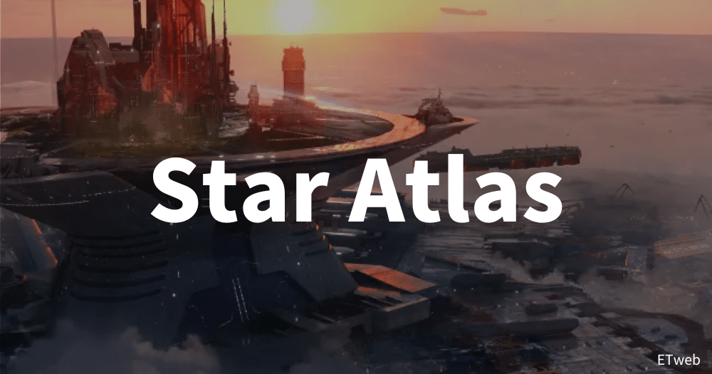Star Atlas メタバース